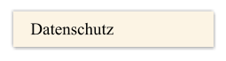 Datenschutz